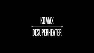 Desuperheater  Komax Systems [upl. by Sivrup]