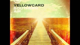 1 Awakening  Yellowcard  Southern Air [upl. by Htiekel903]