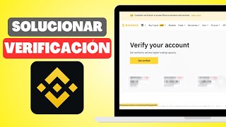 Cómo Solucionar la Verificación Secundaria en Binance Paso a Paso [upl. by Eittap]