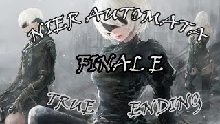 NieRAutomata Final E True Ending  Sacrificando partida ¡¡¡CUIDADO AQUI [upl. by Chevy]