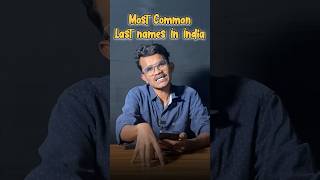 Most Common Last Names Used in India trending youtubeshorts india names telugufacts [upl. by Nehtanoj]