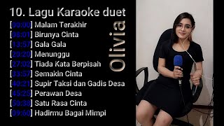 10 Lagu Karaoke duet Olivia OliviaPribadi [upl. by Jerz]