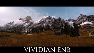 TES V  Skyrim Mods Vividian Vivid ENB  219 [upl. by Sibyl]