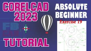 CorelCAD 2023 Tutorial Exercise 19 [upl. by Elohcin542]