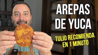 Arepas de Yuca Colombianas  Receta Fácil  Tulio Recomienda en 1 Minuto [upl. by Huesman]