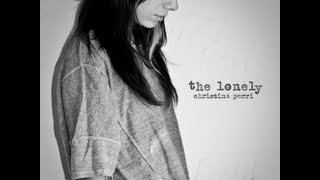 The Lonely  Christina Perri EnglishSpanish Lyrics [upl. by Main876]