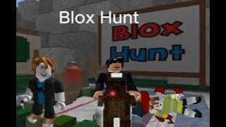 Blox Hunt [upl. by Nylrats908]