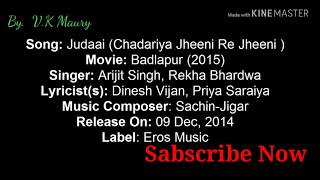 Chadariya Jheeni Re Jheeni Judaai Song Lyrics  Badlapur 2015 mov [upl. by Enaillil]