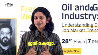 Oil amp Gas free workshop Malayalam March 28 Engineers [upl. by Patman]