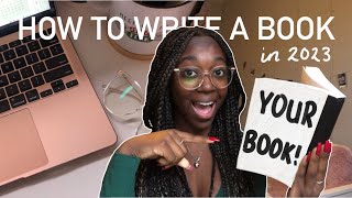 how to write a book in 2023 [upl. by Ttebroc]