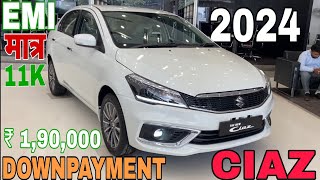 2024 Maruti Ciaz Price List  Maruti Suzuki Ciaz Alpha On road price downpayment loan EMI [upl. by Ania402]