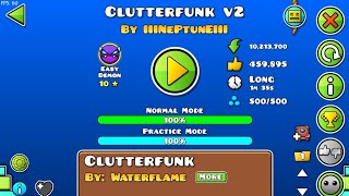 Geometry dash  Clutterfunk v2 100 complete [upl. by Lotsyrc276]