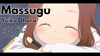 Karakai Jouzu No TakagiSan 3 OP  Massugu  Yuiko Ohara  Recorder Cover [upl. by Singer223]