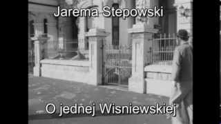 Jarema Stępowski O jednej Wisniewskiej [upl. by Jephum]