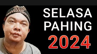 NASIB WETON SELASA PAHING DI TAHUN 2024 [upl. by Amat]