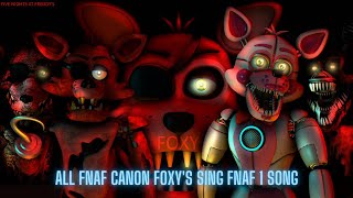 Five Nights at Freddys All Foxys Sing FNAF 1 Song  Requested [upl. by Cuthbertson]