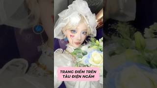 TRANG ĐIỂM TRÊN TÀU ĐIỆN NGẦM makeup beauty challenge [upl. by Adnowat22]