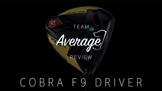 5 Golfers test the Cobra F9 Driver 2019 [upl. by Sybyl]