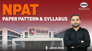 NPAT Paper Pattern and Syllabus  Complete Guide and Tips  Jaimin Shah [upl. by Yentroc243]