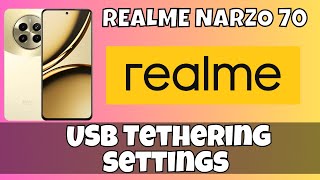 USB Tethering Realme Narzo 70  How to use USB tethering  USB Tethering settings Quick Tutorial [upl. by Ahseiyt]