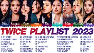 T W I C E BEST SONGS PLAYLIST 2023 UPDATED [upl. by Leelah]