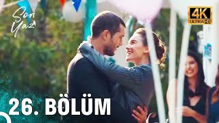 Son Yaz 26 Bölüm 4K ULTRA HD  FİNAL [upl. by Tallie]