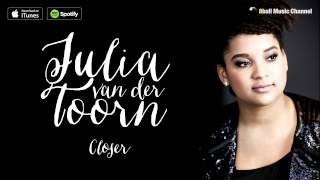 Julia Zahra  Closer Official Audio [upl. by Siloa]