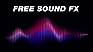 FREE Sound Effects Pack YouTubers Use Royalty Free [upl. by Zasuwa690]