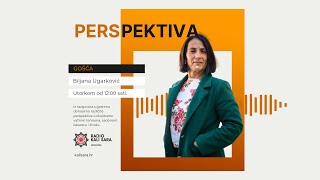 Emisija Perspektiva  Gošća Biljana Ugarković [upl. by Sabrina]