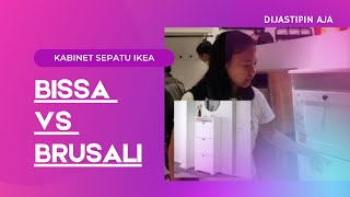 Rak  Kabinet sepatu BISSA vs BRUSALI by IKEA [upl. by Ardnassac]