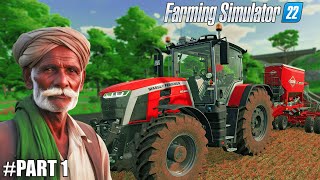 I BECAME A INDIAN FARMER IN FARMING SIMULATOR 22  Episode 1 [upl. by Atnim215]