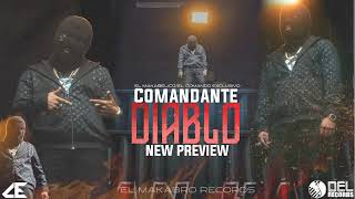 El Comandante Diablo  El Makabelico New Preview [upl. by Ikkin339]