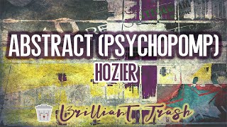 Hozier  Abstract Psychopomp karaoke [upl. by Esinrahs]