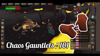 OSRS  Ultimate Guide to Chaos Gauntlets 2023 [upl. by Sheri]