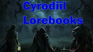 ESO  Cyrodiil All Lorebook Locations Commentary [upl. by Siradal]