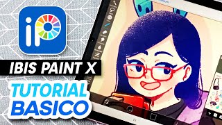 Cómo usar IBIS PAINT X en 2022  TUTORIAL BÁSICO  Fuzzylactic [upl. by Aikam]