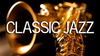 Jazz Music  Classic Jazz Saxophone Music  Relaxing Jazz Background Music  Soft Jazz [upl. by Rtoip]