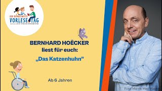 Der Bundesweite Vorlesetag 2024 Bernhard Hoëcker liest aus seinem Buch quotDas Katzenhuhnquot [upl. by Hieronymus]