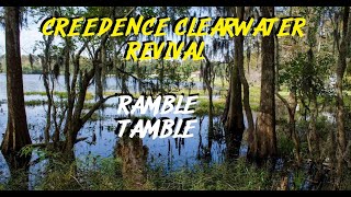 HQ FLAC CCR CREEDENCE CLEARWATER REVIVAL  RAMBLE TAMBLE Best Version SUPER ENHANCED AUDIO amp LYRICS [upl. by Ablasor]