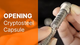 How to Open the Cryptosteel Capsule [upl. by Imoin]