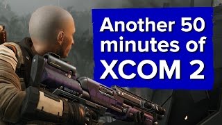 Another 50 minutes of XCOM 2 gameplay ADVENT Blacksite mission [upl. by Atikaj]