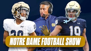 Notre Dame football show Fighting Irish fall camp PREVIEW  Storylines position battles [upl. by Htiekel18]