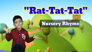 Rat Tat Tat with Actions  Nursery Rhymes for Kids  Popular Preschool Rhymes  Rat Tat Tat Rhyme [upl. by Notyad]