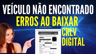 Veículo não encontrado ou pertence a outro possuidor crlv digital não atualiza COMO RESOLVER [upl. by Cram]