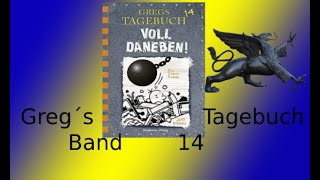 Greg´s Tagebuch Band 14 Voll daneben Buchvorstellung [upl. by Llerahs]