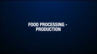 FOOD PROCESSING PRODUCTION [upl. by Nirb]