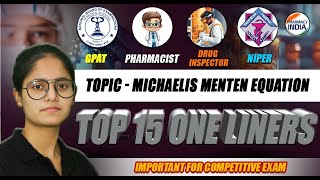 Michaelis Menten Equation  One Liners  Top 15  Biochemistry  Important For Competitive Exam [upl. by Eisac934]