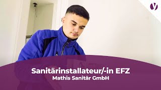 Sanitärinstallateurin EFZ bei der Mathis Sanitär GmbH [upl. by Maddock]