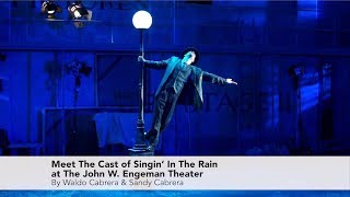 Meet The Cast of Singin In The Rain At the John W Engeman Theater [upl. by Chilson668]