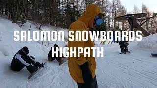 SALOMONSNOWBOARDS HIGHPATH 紹介 [upl. by Philbert]